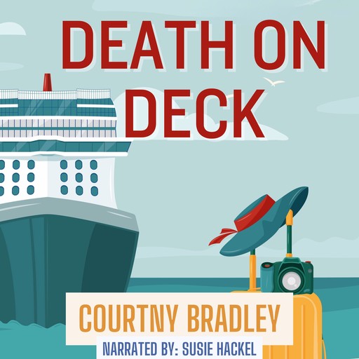 Death On Deck, Courtny Bradley