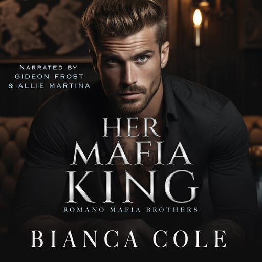 Her Mafia King, Bianca Cole
