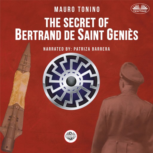 The Secret Of Bertrand De Saint Genies, Mauro Tonino