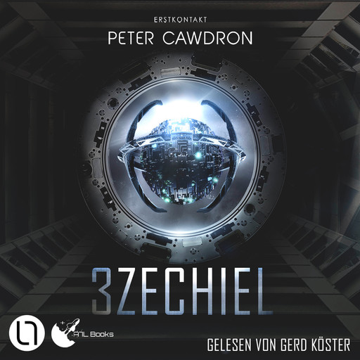 3zechiel - Erstkontakt, Buch 4 (Ungekürzt), Peter Cawdron