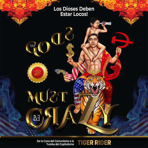 Los Dioses Deben Estar Locos: The Gods Must Be Crazy!, EPM Mavericks, Saji Madapat, Tiger Rider