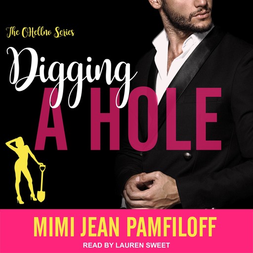 Digging A Hole, Mimi Jean Pamfiloff