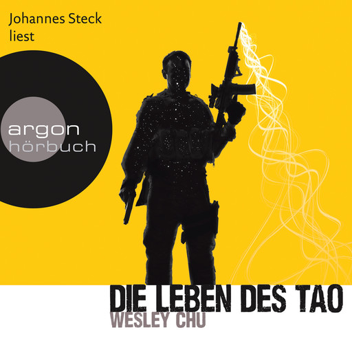 Die Leben des Tao (Ungekürzte Lesung), Wesley Chu