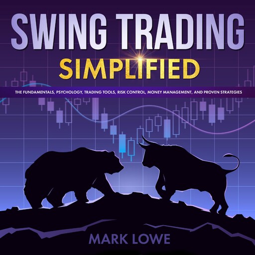 Swing Trading, Mark Lowe