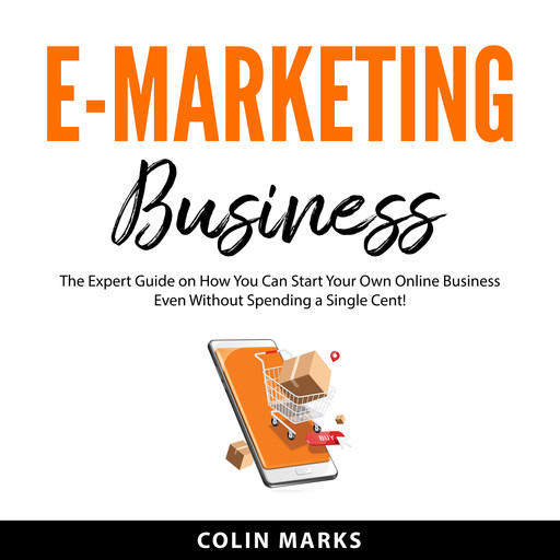 E-Marketing Business, Colin Marks