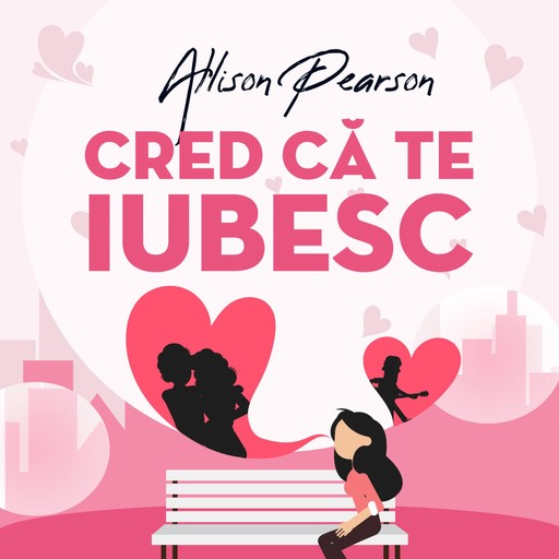 Cred că te iubesc, Allison Pearson