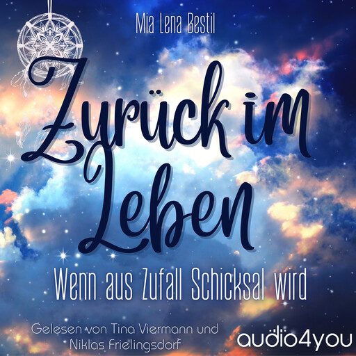 Zurück im Leben, Mia Lena Bestil