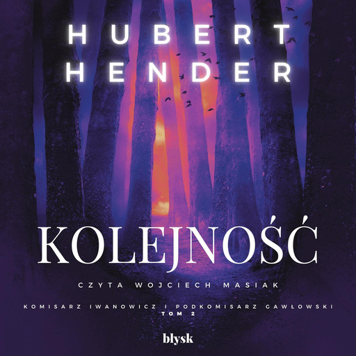Kolejność, Hubert Hender
