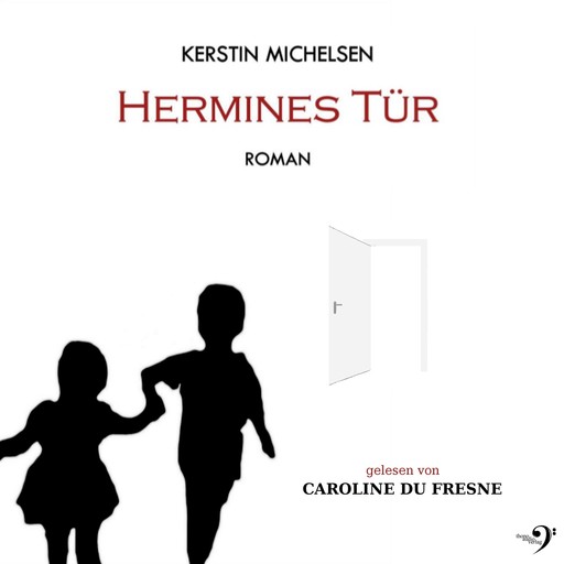 Hermines Tür, Kerstin Michelsen