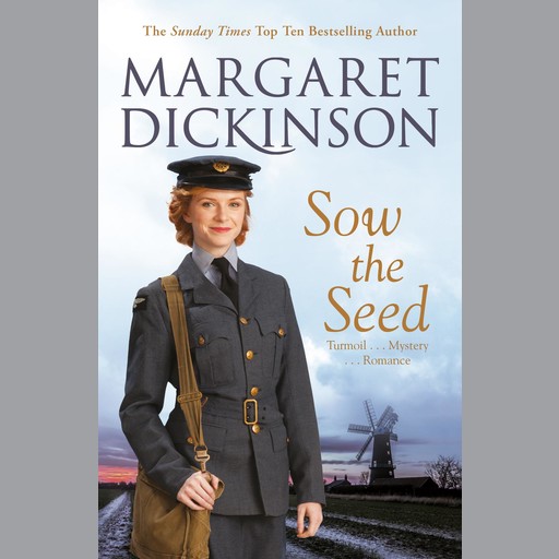 Sow the Seed, Margaret Dickinson