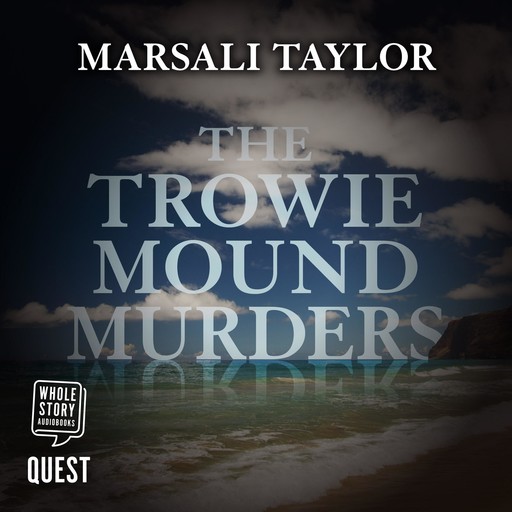 The Trowie Mound Murders, Marsali Taylor