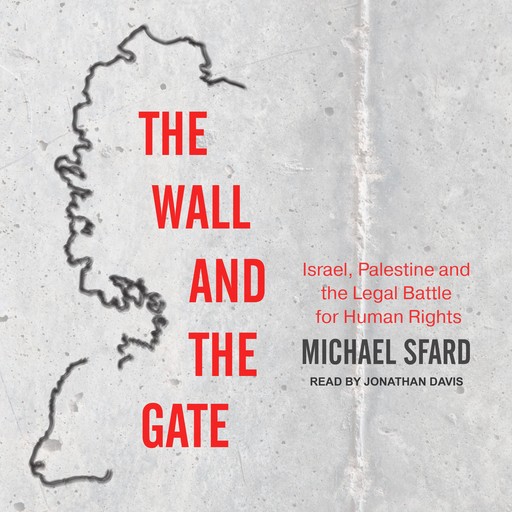 The Wall and the Gate, Michael Sfard