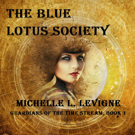 The Blue Lotus Society, Michelle L. Levigne