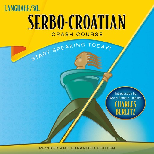 Serbo-Croatian Crash Course, 30, LANGUAGE