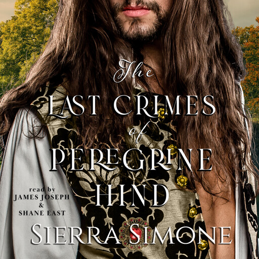 The Last Crimes of Peregrine Hind, Sierra Simone