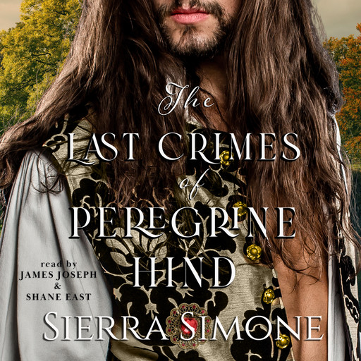 The Last Crimes of Peregrine Hind, Sierra Simone