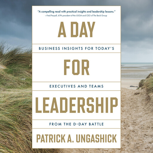 A Day for Leadership, Patrick A. Ungashick