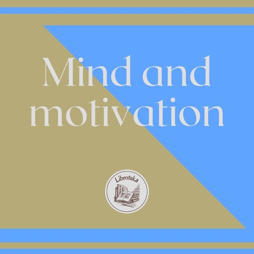 Mind And Motivation, LIBROTEKA