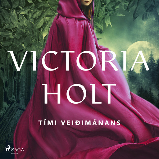 Tími veiðimánans, Victoria Holt
