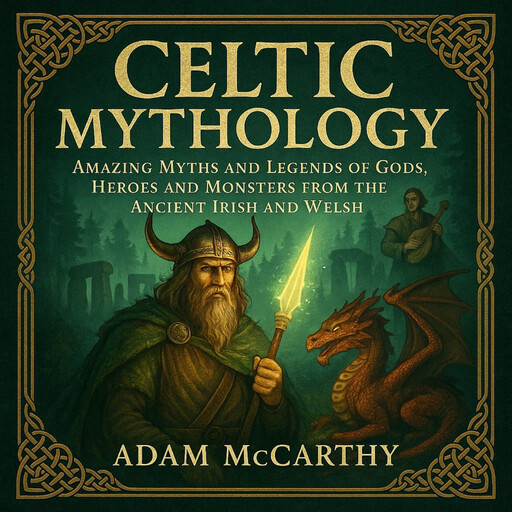 Celtic Mythology, Adam McCarthy
