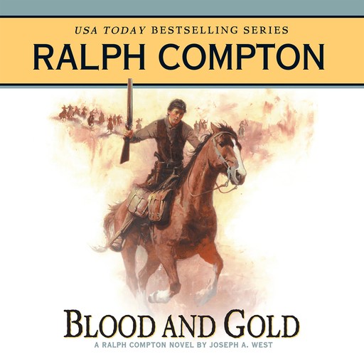 Blood and Gold, Joseph A. West