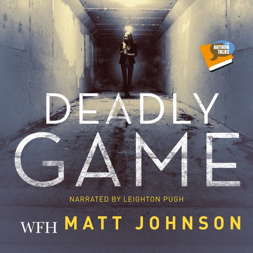 Deadly Game, Matt Johnson