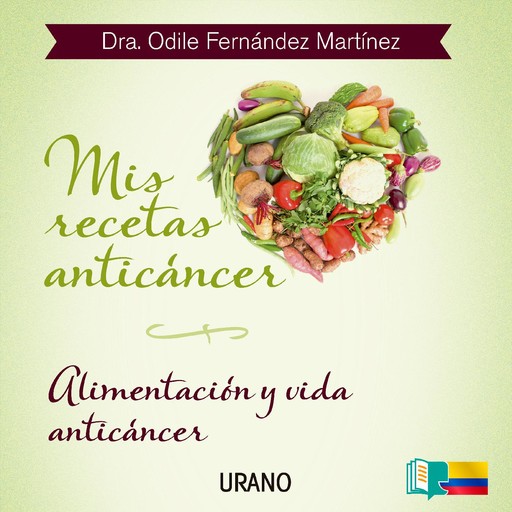 Mis recetas anticáncer, Odile Fernandez