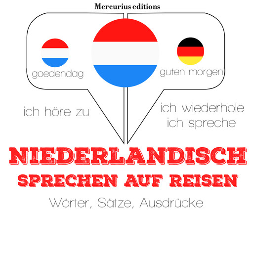 Niederländisch sprechen auf Reisen, J.M. Gardner