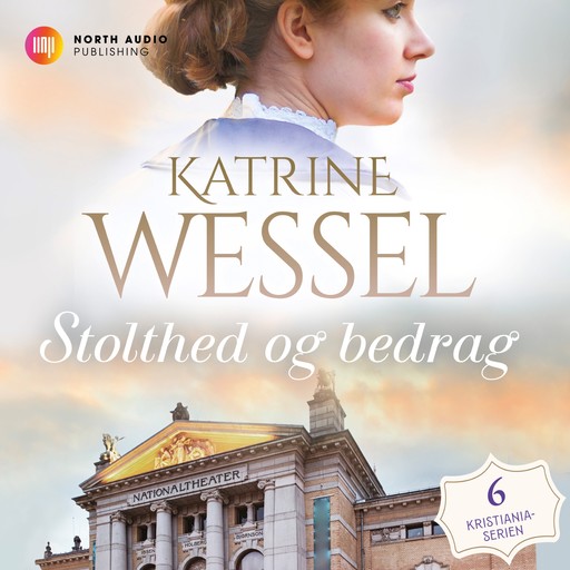 Stolthed og bedrag, Katrine Wessel