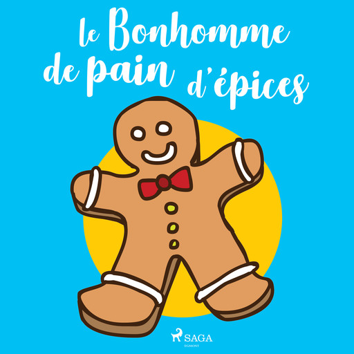 Le Bonhomme de pain d'épices, 