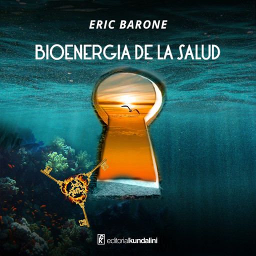 Bioenergía de la salud, Eric Barone