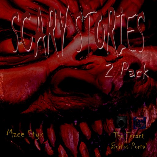 Scary Stories 2 Pack, Mace Styx