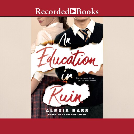 An Education in Ruin, Alexis Bass