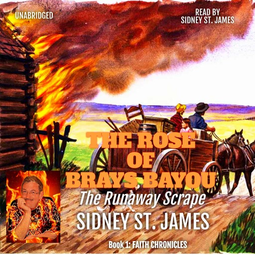 The Rose of Brays Bayou, Sidney St. James