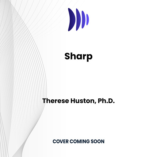 Sharp, Ph.D., Therese Huston
