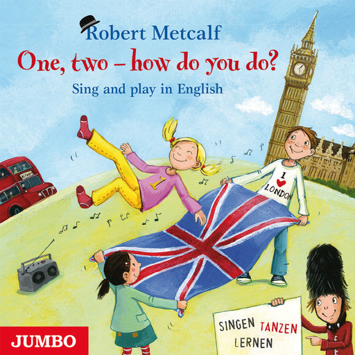 One, two - how do you do? Sing and play in English, Robert Metcalf