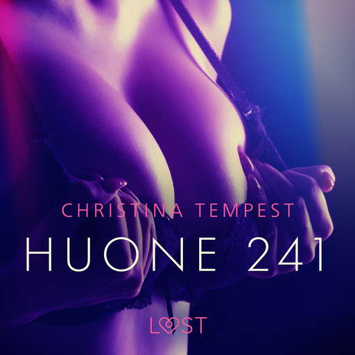 Huone 241 – eroottinen novelli, Christina Tempest