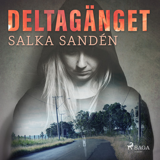 Deltagänget, Salka Sandén