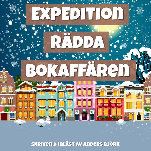 Expedition rädda bokaffären, Anders Björk