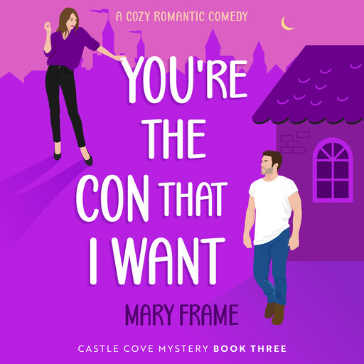 You're the Con That I Want, Mary Frame