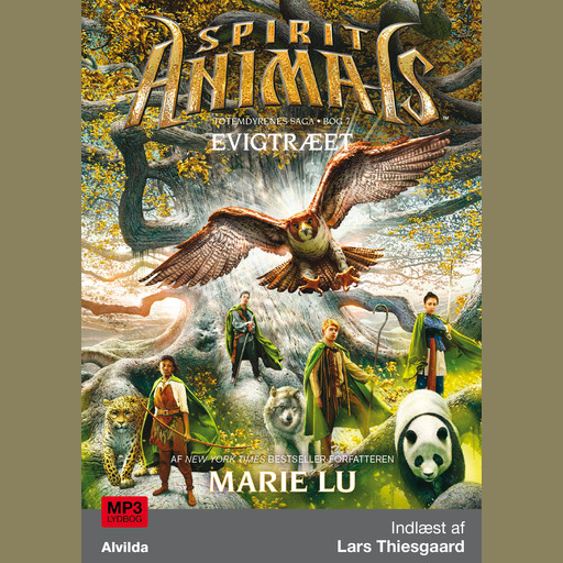 Spirit Animals 7: Evigtræet, Marie Lu