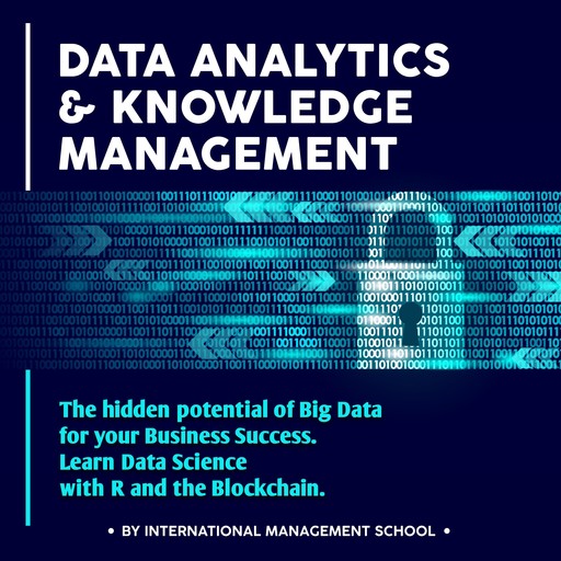 DATA ANALYTICS AND KNOWLEDGE MANAGEMENT, International Management School
