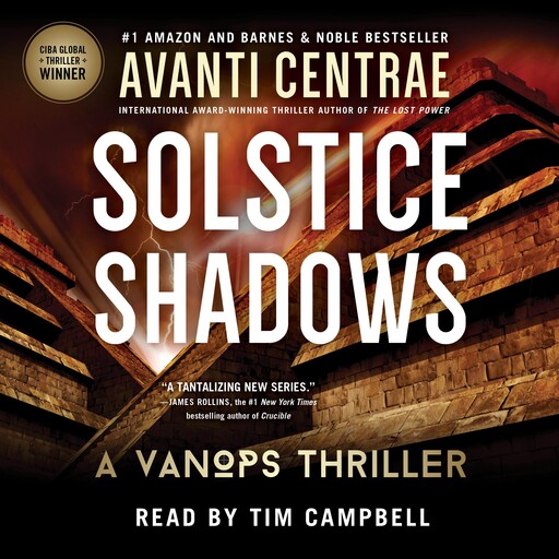 Solstice Shadows, Avanti Centrae