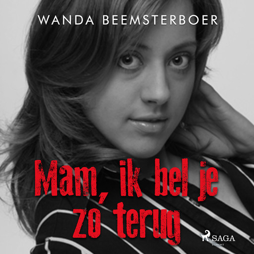 Mam, ik bel je zo terug, Wanda Beemsterboer