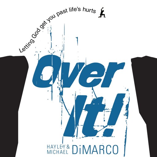Over It, Michael DiMarco, Hayley DiMarco