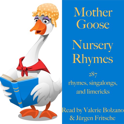 Mother Goose: Nursery Rhymes, Bäng
