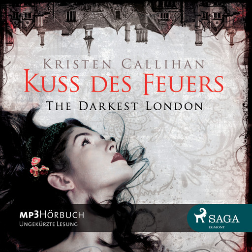 The Darkest London 1 - Kuss des Feuers, Kristen Callihan