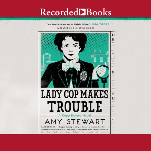 Lady Cop Makes Trouble, Amy Stewart