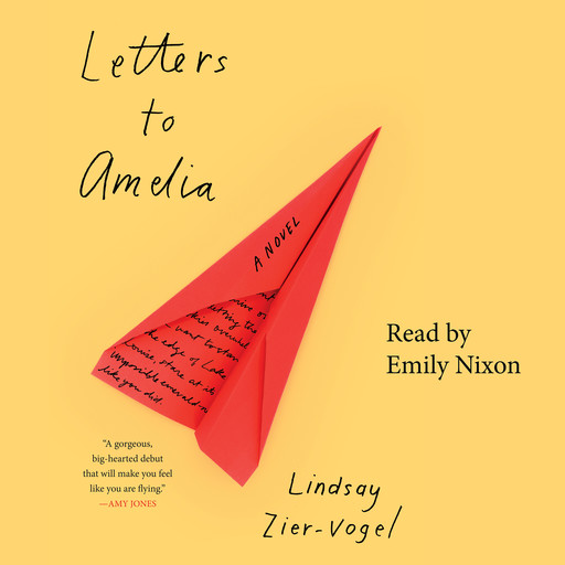 Letters to Amelia (Unabridged), Lindsay Zier-Vogel