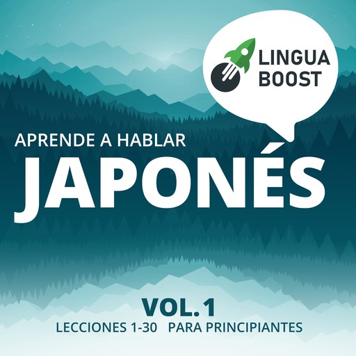 Aprende a hablar japonés Vol. 1, LinguaBoost